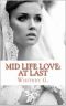 [Falling for Mr. Statham 02] • Mid Life Love · at Last